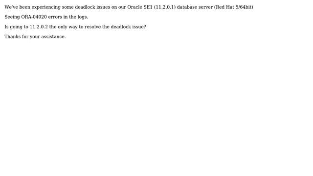 Databases: ORA-04020 on Oracle SE1 (11.2.0.1) смотреть онлайн