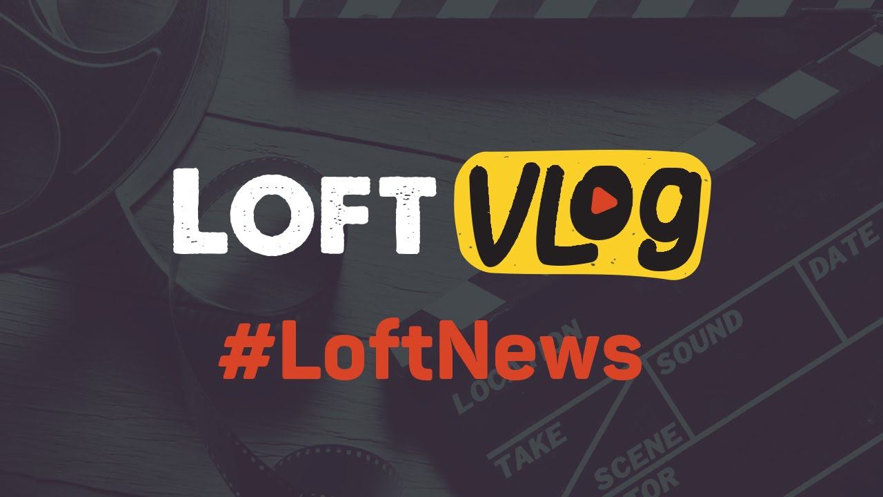 LoftVlog #2 - О том как снимается LoftNews