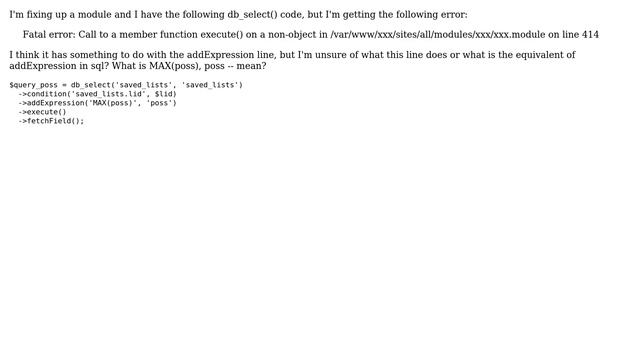Fatal error: Call to a member function execute() on a non-object - db_select() addExpression смотреть онлайн