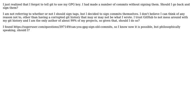 Is it a good idea to GPG sign old git commits? смотреть онлайн