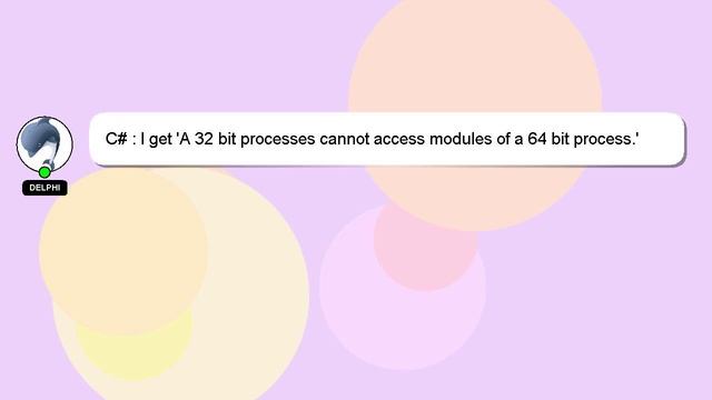 C# : I get 'A 32 bit processes cannot access modules of a 64 bit process.' exception invoking Proce смотреть онлайн