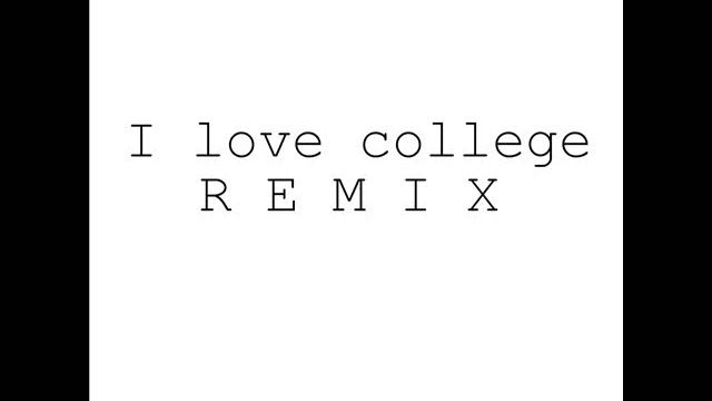 I love college (REMIX)-Leo смотреть онлайн