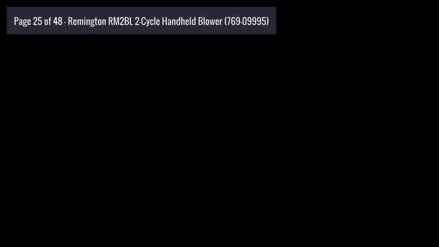 Operator's Manual: Remington RM2BL 2-Cycle Handheld Blower (769-09995) смотреть онлайн