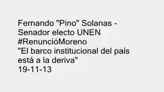 FERNANDO PINO SOLANAS - "EL BARCO INSTITUCIONAL DEL PAIS ESTA A LA DERIVA" #RenuncióMoreno 19-11-13 смотреть онлайн