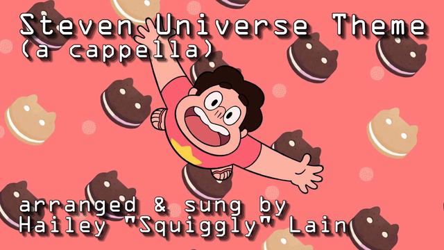 Steven Universe Theme (A Cappella) смотреть онлайн
