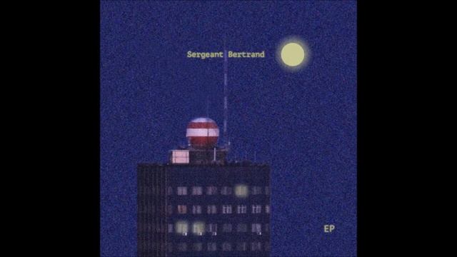 Sergeant Bertrand - F20.0 смотреть онлайн