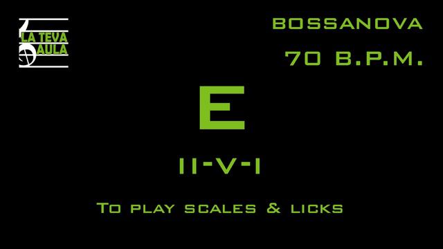 EMaj7 - BOSSA - 70 bpm. смотреть онлайн