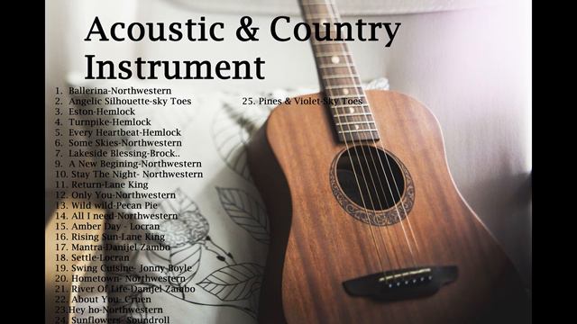 Acoustic & Country Instrumental Music ……音楽