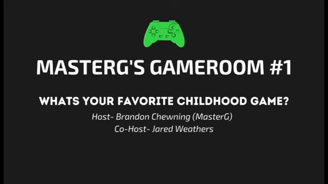 MasterG's Gameroom #1- Whats your favorite childhood game? смотреть онлайн