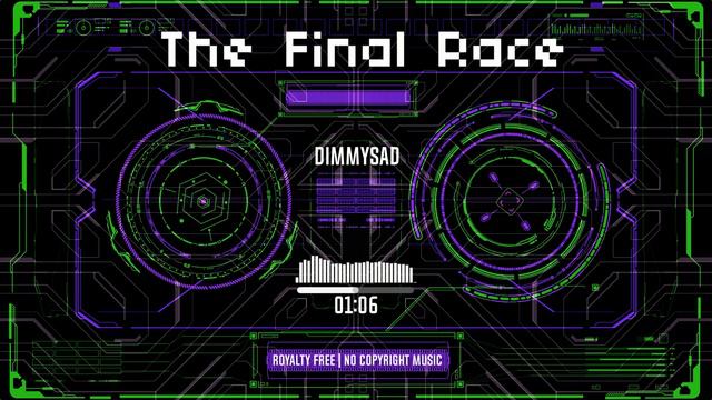 The Final Race - Cyberpunk Action Electronic Techno Extreme Sport - Royalty Free Music By Dimmysad