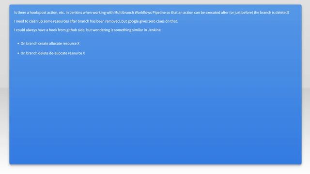 Jenkins Pipeline with Multibranch Workflows: Execute action on branch deletion смотреть онлайн
