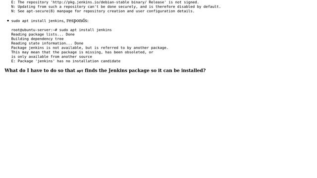 Installing Jenkins on Ubuntu tells me "Package 'jenkins' has no installation candidate" смотреть онлайн