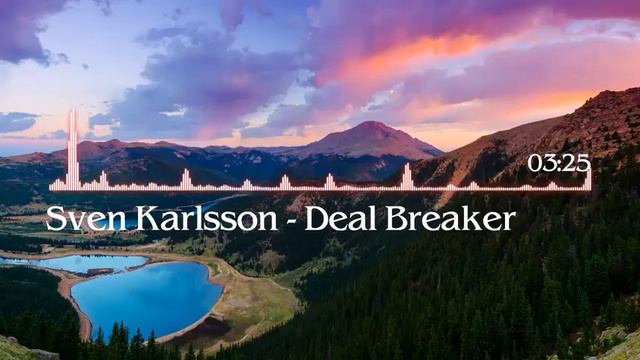 Sven Karlsson - Deal Breaker смотреть онлайн