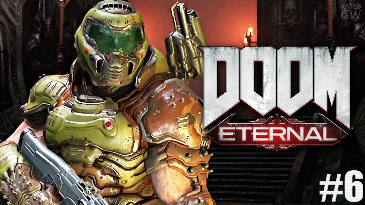 DOOM ETERNAL, 2020 ➤ТИХИЙ ЗАБЕГ. ➤ПОЛНОЕ ПРОХОЖДЕНИЕ, PART 6 смотреть онлайн