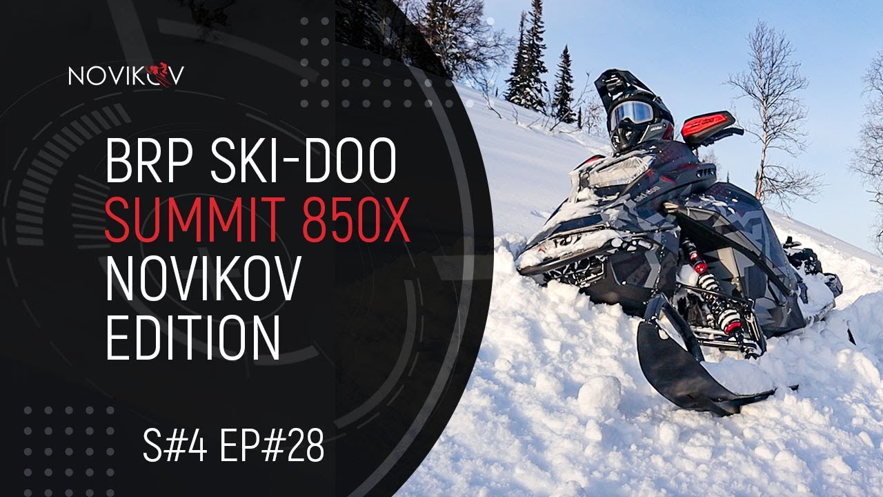 BRP Ski-Doo Summit 850X Novikov Edition. S#04/EP#28