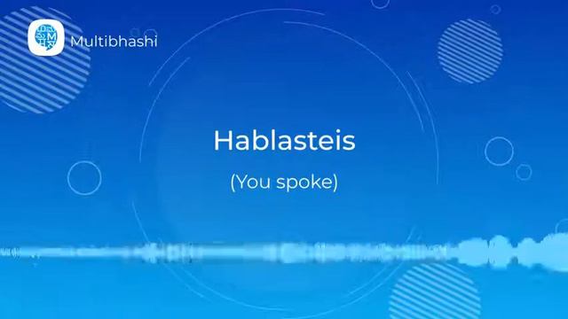 How to pronounce past tense regular and irregular verbs(Hablasteis)in Spanish?Spanish Pronunciation смотреть онлайн