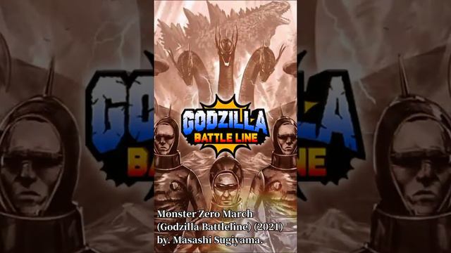 Masashi Sugiyama - Monster Zero March (Godzilla Battleline) (2021) смотреть онлайн
