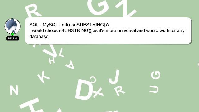 SQL : MySQL Left() or SUBSTRING()? смотреть онлайн