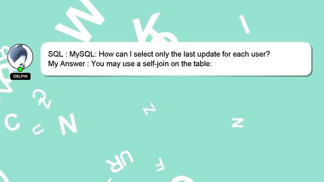 SQL : MySQL: How can I select only the last update for each user? смотреть онлайн