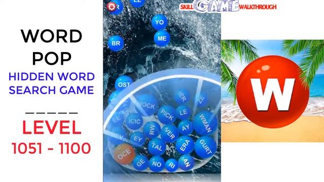 Word Pop - Hidden Word Search Game Level 1051 - 1100 Walkthrough | SkillGameWalkthrough смотреть онлайн