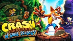 Прохождение Crash Bandicoot N. Sane Trilogy🦊  #1 - Первый остров Остров Саут-Падре