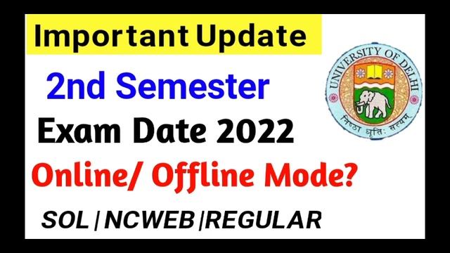 Du sol Second Semester Exam Date 2022 | SOL Second Semester Exam Mode 2022 | Sol 2nd Semester Exam смотреть онлайн