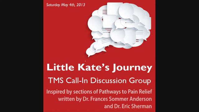 TMS Call-In Discussion Group: Little Kate's Journey (Pathways to Pain Relief) смотреть онлайн