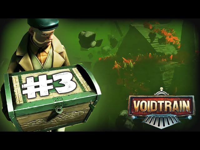 Квесты, загадки, сюжет? - Voidtrain #3 (COOP) смотреть онлайн