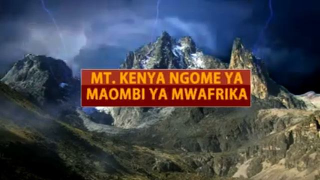 mlima Kenya mlima wa mungu- MAOMBI YA AFRIKA HUFANYUA HUKO смотреть онлайн