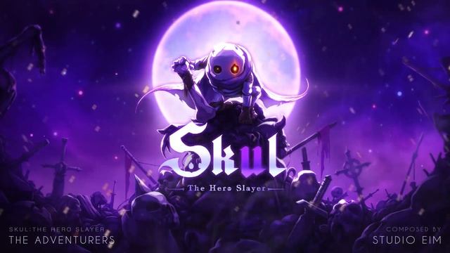 Skul : The Hero Slayer - The Adventurers(스컬 : 더 히어로 슬레이어/모험가들/브금) смотреть онлайн