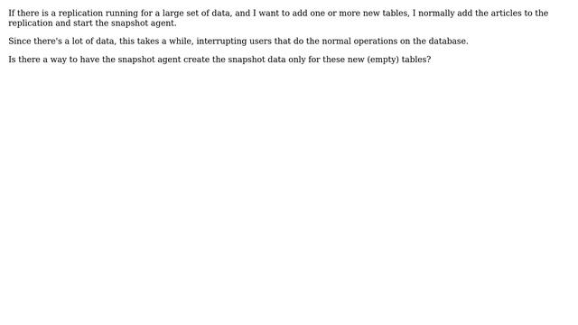 Databases: How to make snapshot for new tables only? смотреть онлайн