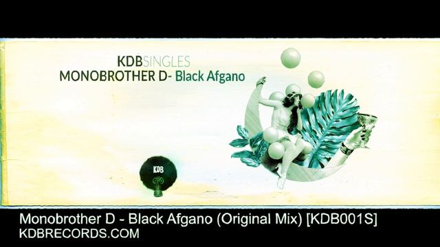 Monobrother D - Black Afgano (Original Mix) [KDB001S]