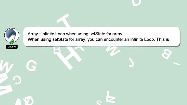 Array : Infinite Loop when using setState for array смотреть онлайн