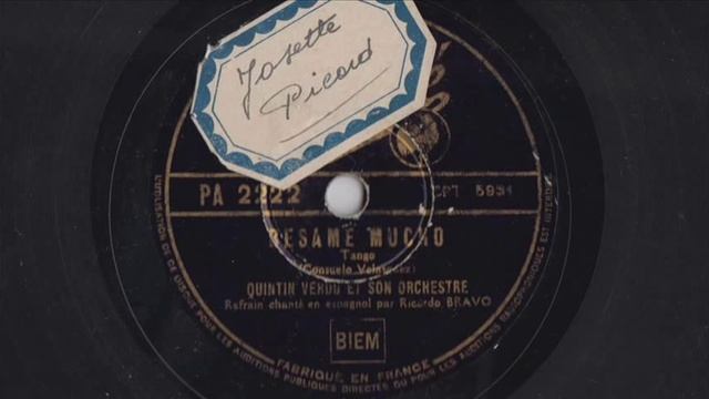 Besame Mucho - Quintin Verdu et son Orchestre de Tango - 1945 смотреть онлайн