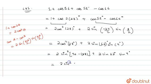 `1+cos 56^0 + cos 58^0 - cos 66^0=4cos 28^0 cos 29^0 sin 33^0`. смотреть онлайн