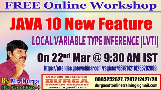 Java Feature: Local Variable Type Inference On 22nd March @ 9:30 PM IST by DURGA Sir смотреть онлайн