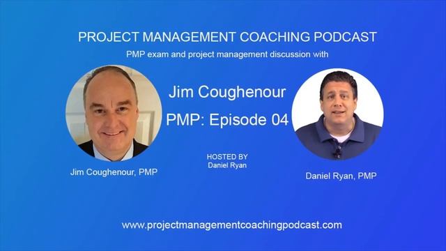 PMP Exam and Project Management Discussion with Jim Coughenour, PMP смотреть онлайн
