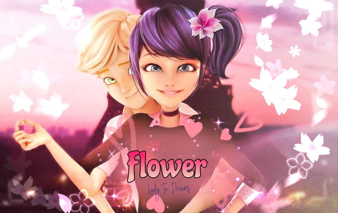 Клип| Flower - Маринетт и Адриан