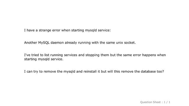 MySQL : centos: Another MySQL daemon already running with the same unix socket смотреть онлайн