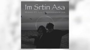 Misho ft. Lilit Hovhannisyan - Chimanair / Im Srtin Asa | REMIX |
