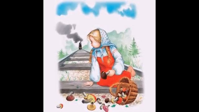 Рассказ Льва Толстого «Девочка и грибы» смотреть онлайн