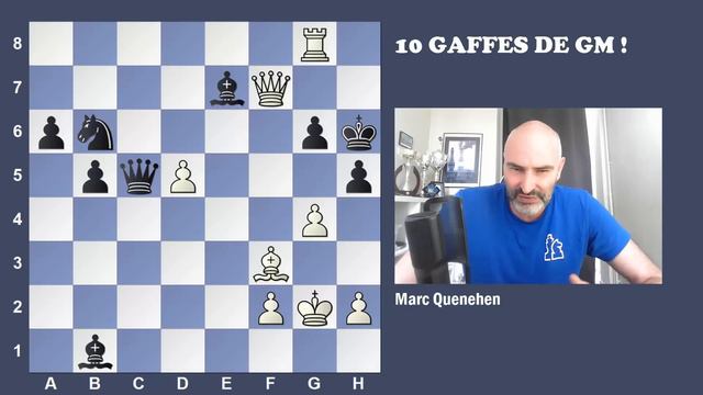 10 GAFFES DE GRANDS MAITRES AUX ECHECS !! смотреть онлайн