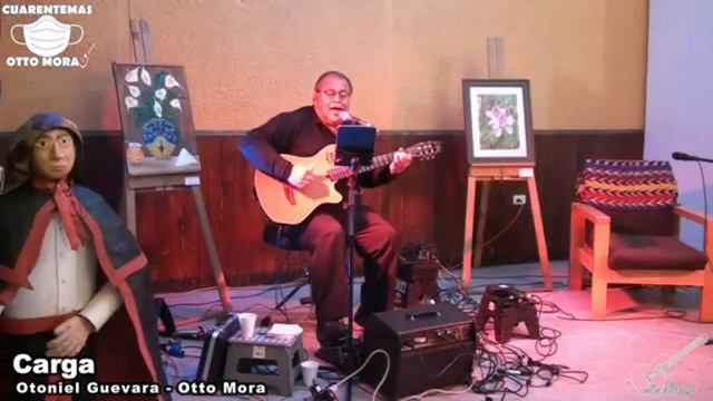 Otto Mora. Carga. (Otoniel Guevara - Otoniel Mora) смотреть онлайн