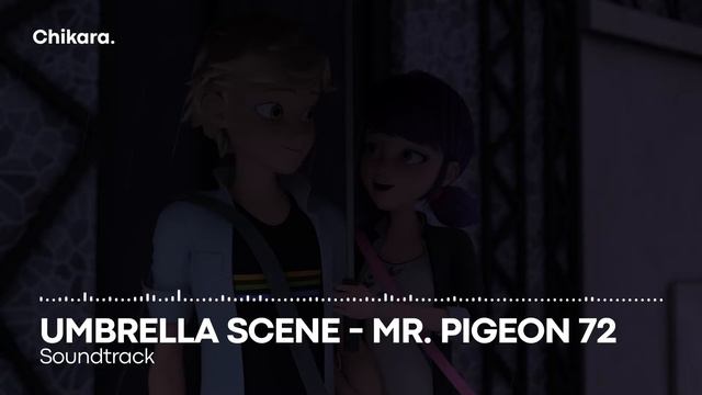 MIRACULOUS | SOUNDTRACK: Umbrella Scene Theme (without rain) — Mr. Pigeon 72 (Season 4) смотреть онлайн