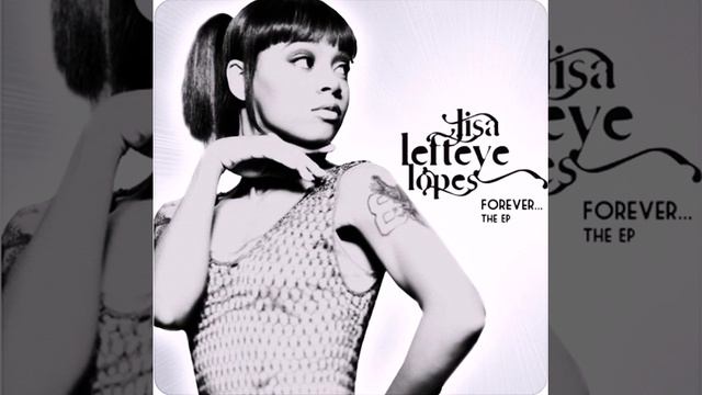 Lisa Left Eye Lopes - Forever ft Shamari DeVoe (Blaque) (2009) смотреть онлайн