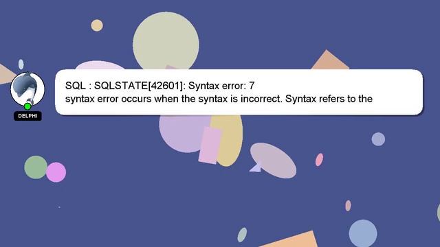 SQL : SQLSTATE[42601]: Syntax error: 7 смотреть онлайн