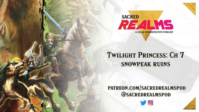Twilight Princess Chapter 7: Sacred Realms Podcast смотреть онлайн