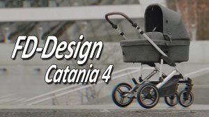 FD Design Catania 4 - Обзор детской коляски от Boan Baby