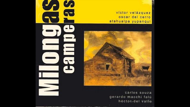 Varios Intérpretes - Milongas Camperas (2004) смотреть онлайн
