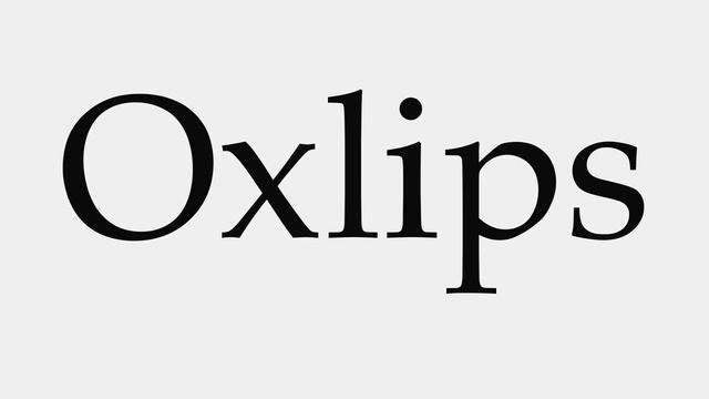 How to Pronounce Oxlips смотреть онлайн